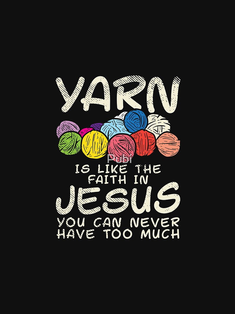 Yarn Jesus Faith Crocheting Knitting Gift by Pubi