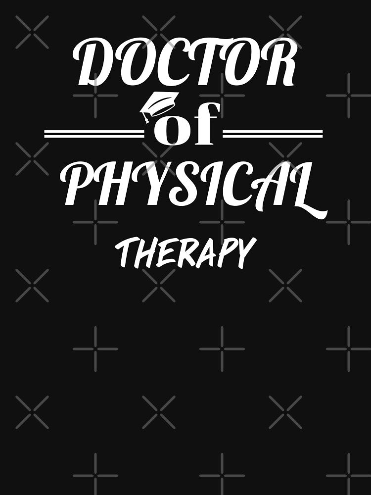 Doctor of Physical Therapy by DKKShop