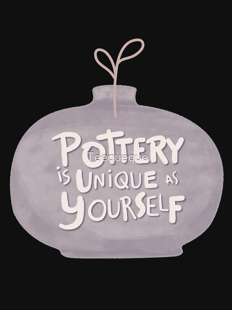 Pottery is unique by Teequeque