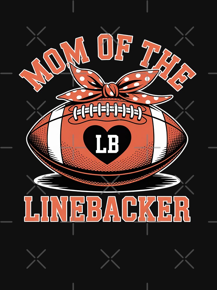 Mom of The Linebacker Funny Football Mother Family by FndPardaL