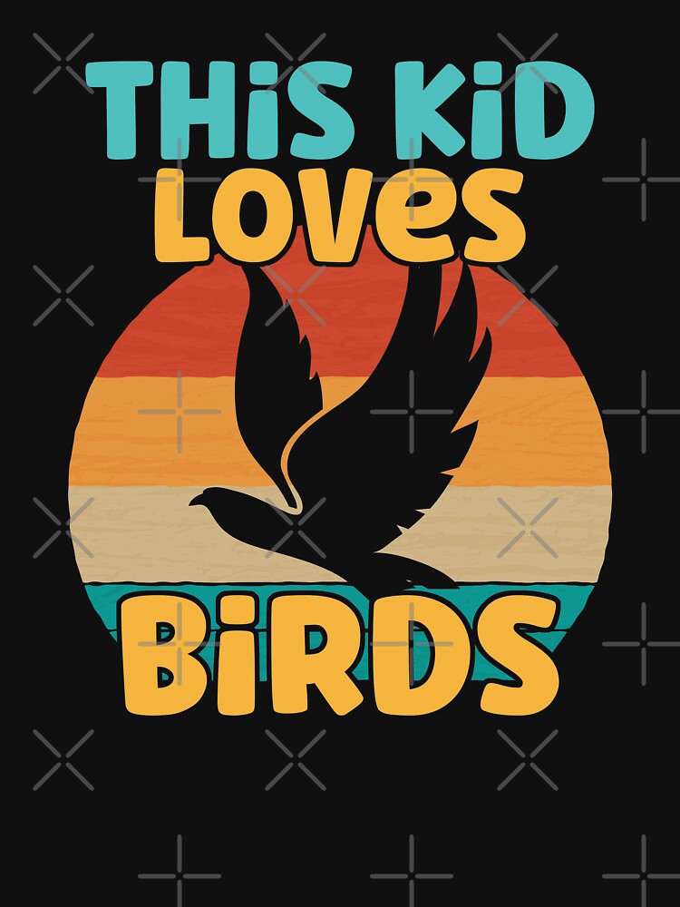 Kids This Kid Loves Birds - Bird lover graphic by theodoros20