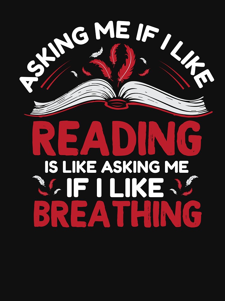 Reading  Addict  Saying ,BOOKS LOVER by remonss