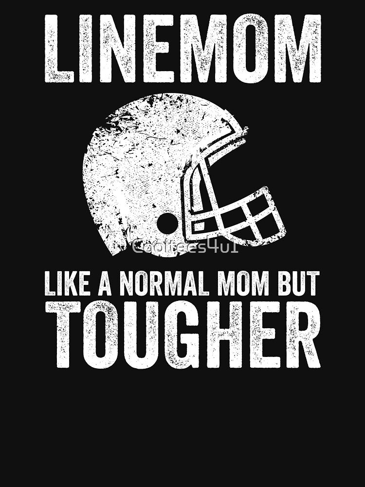 Football Lineman Funny Line Mom T-Shirt by Cooltees4u1