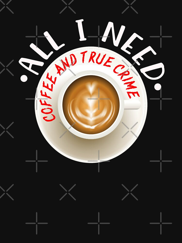 Coffee and True Crime Gift by jpjournals