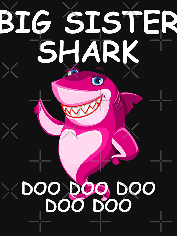 Big Sister Shark Doo Doo Funny Gift by Shariss