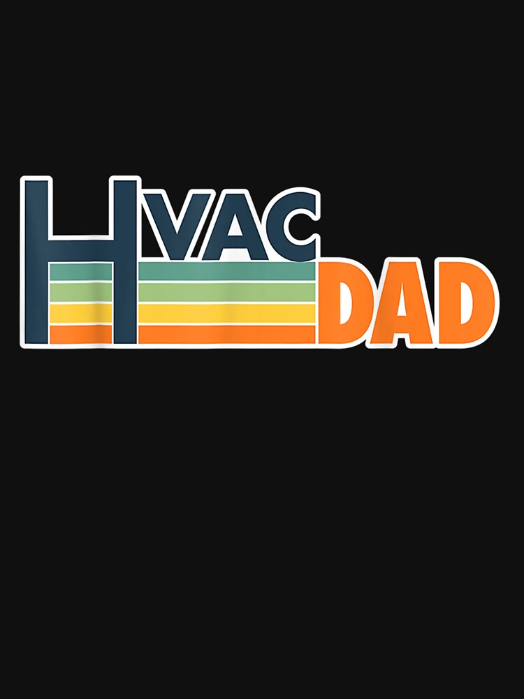 Hvac Dad 70s Retro by mylahKristian
