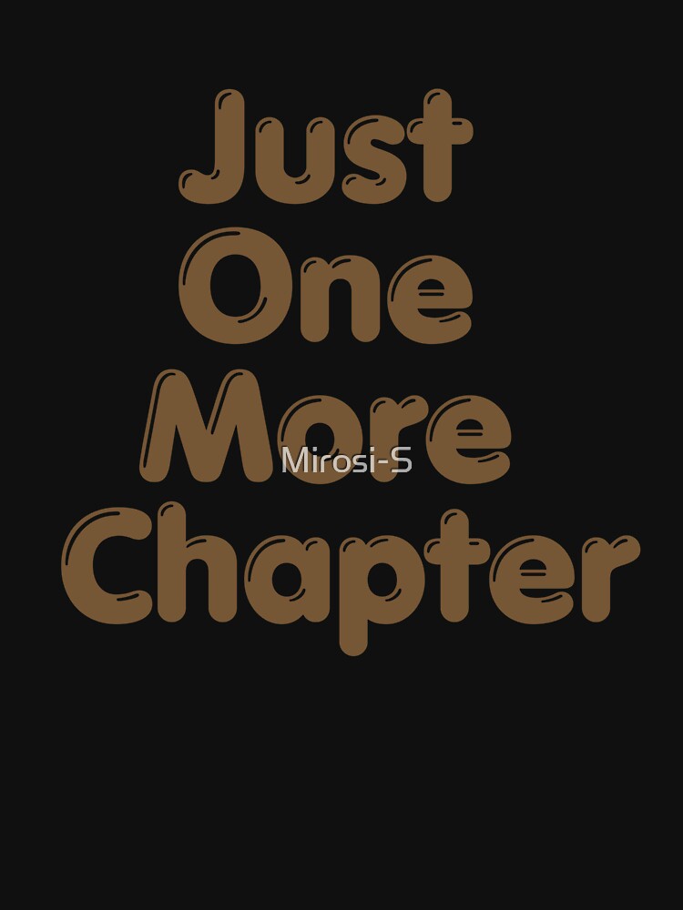 Just One More Chapter by Mirosi-S
