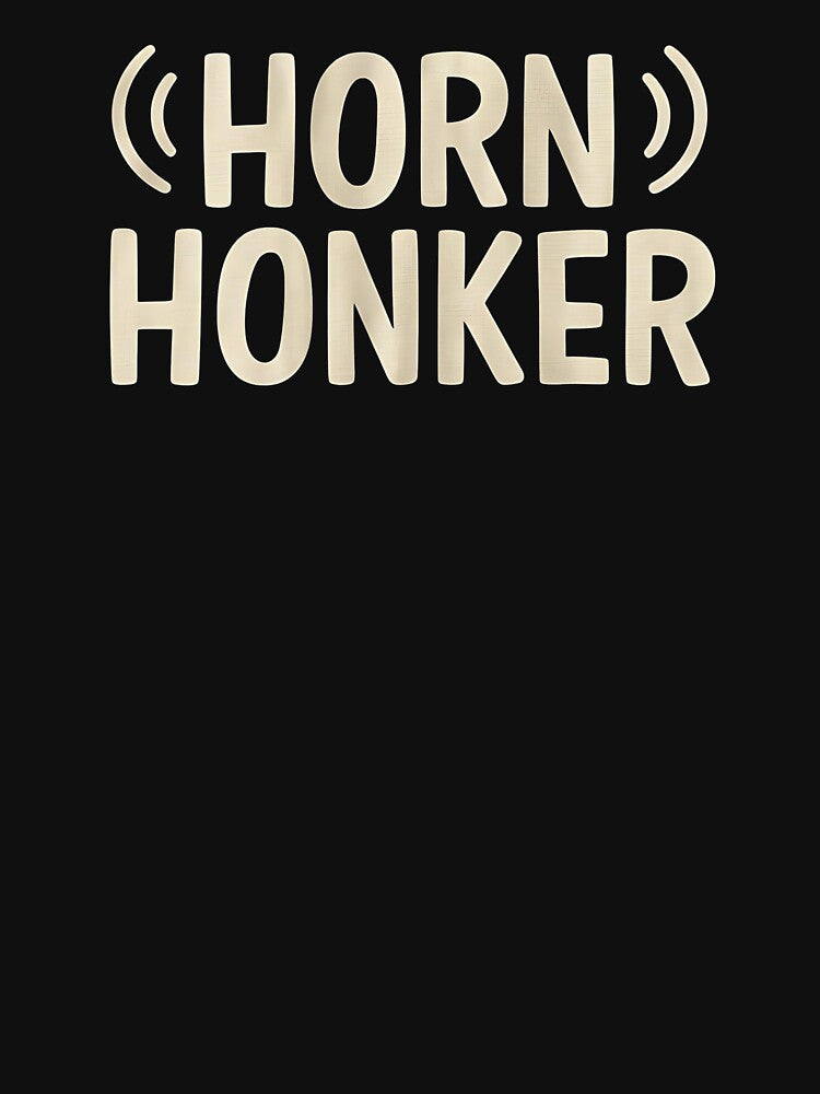 Horn Honker Trucker Birthday by DomTeesHaven