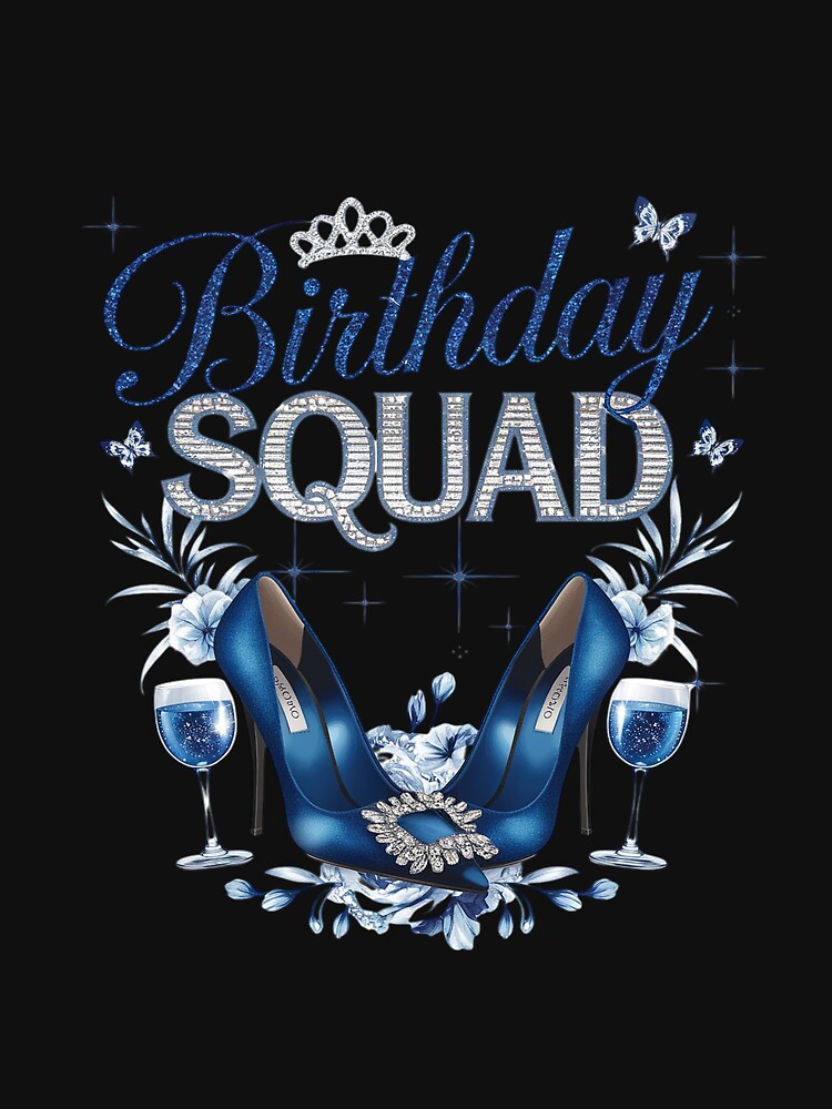Birthday Squad Diva Squad High Heels Butterflies Women Girls by CombatTask