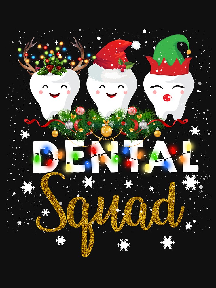 Funny dentist hygienist christmas dental squad by WilliamMacken