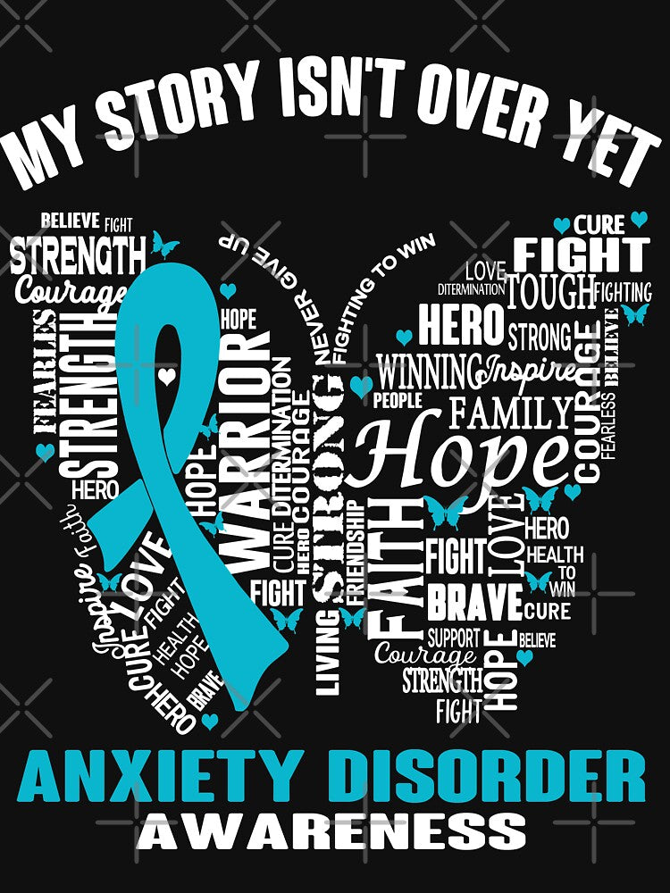 My Story Isn't Over Yet Anxiety Disorder Awareness by RidnerStore