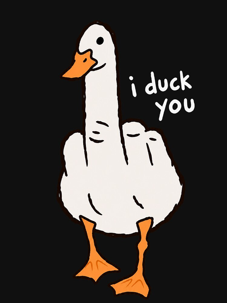 I Duck You – Cute Funny Duck Classic T-shirt by TOLDWAYTSHIRT