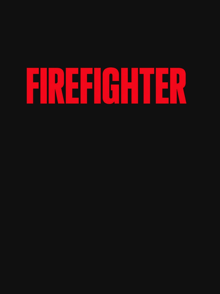 Firefighter Bold Red Text Design – Proud First Responder Gift by KawaiiOrbit