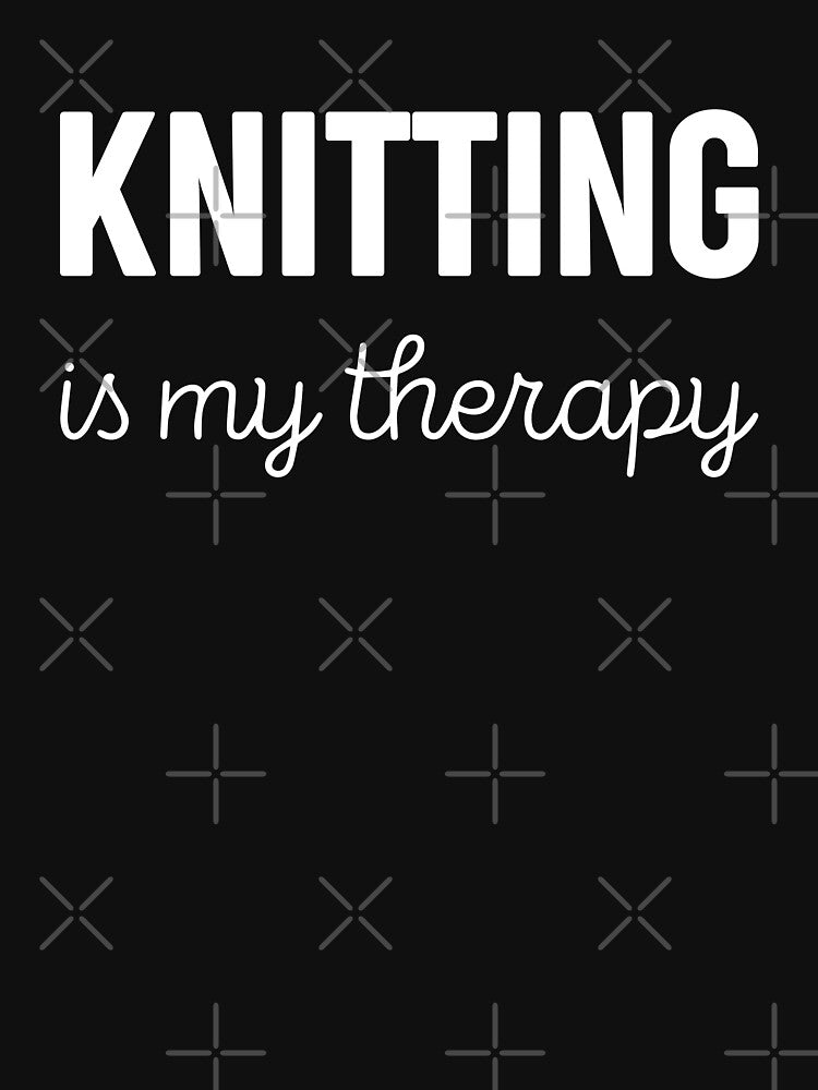 Knitting Is My Therapy Knitting Lover by RareBunny