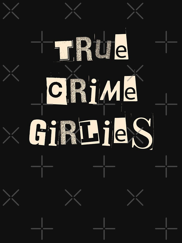 True Crime Girlies by SapphicGrapphic