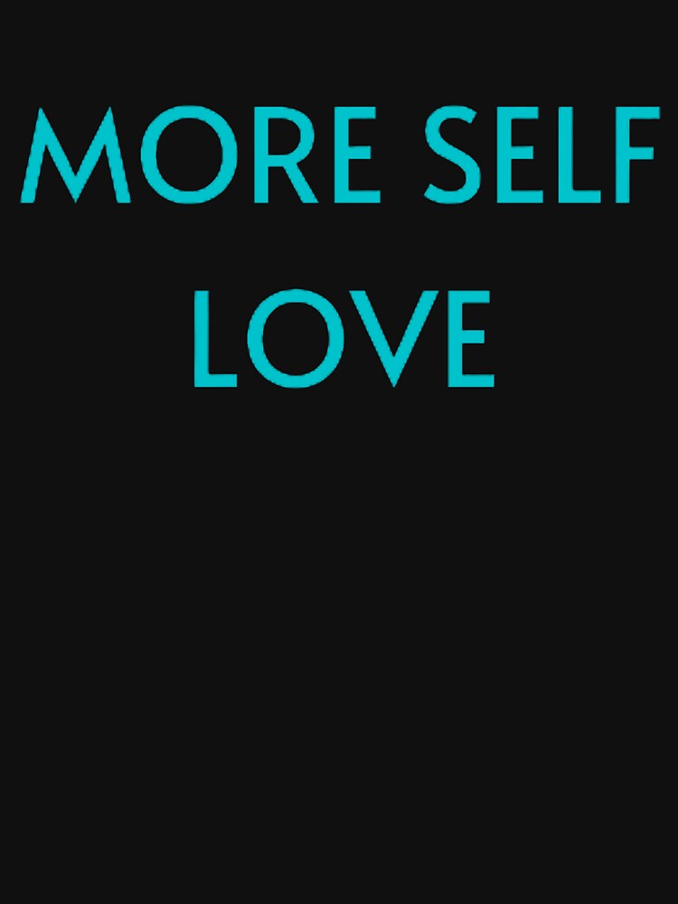 more self love minimal by mystylecorner