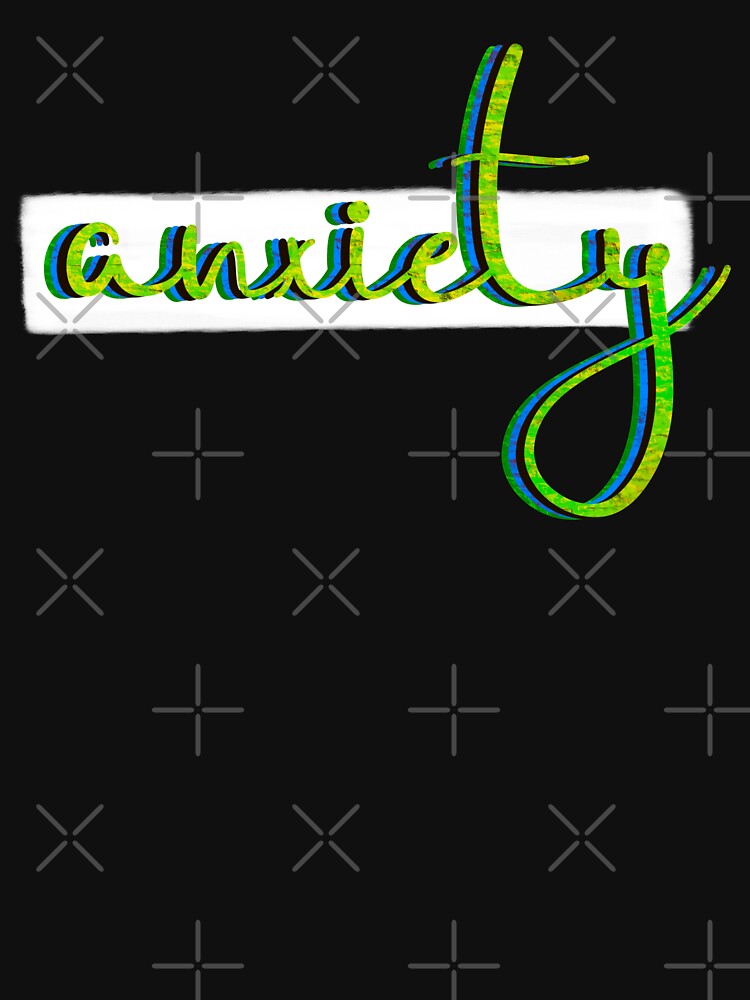 Anxiety Text Green by GyngerGarza
