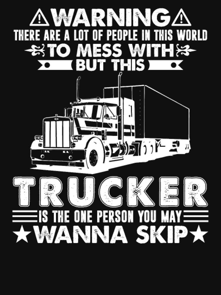 Don't Mess With Trucker art by aryagiri