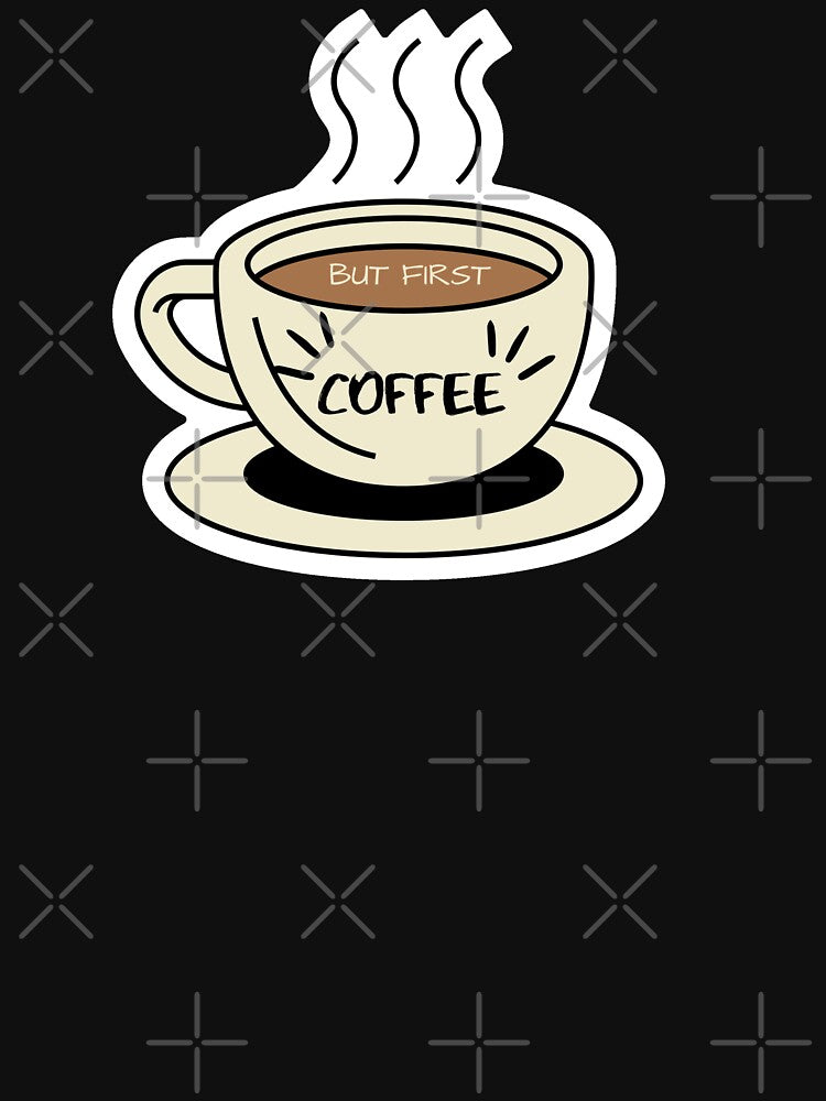 But first coffee by Sci-Art-Cafe