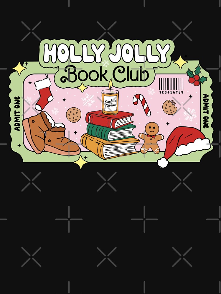 Ticket Holly Jolly Book Club Bookish Holiday Season Christmas Kindle for Book Lovers Winter by StickyBook