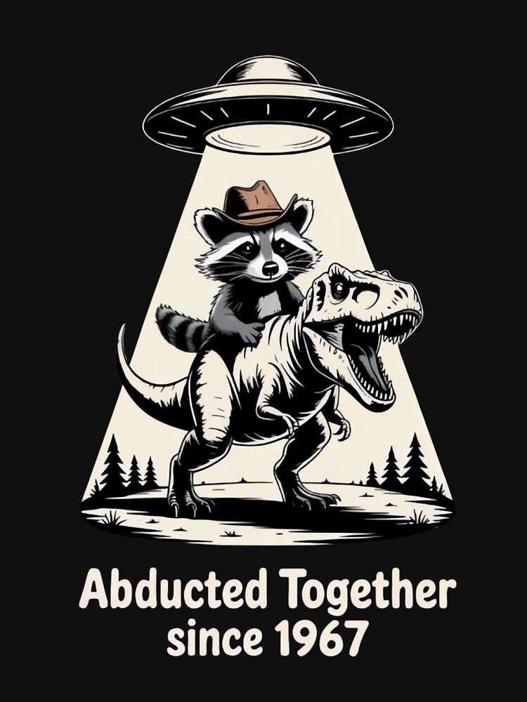 Abducted Together Since 1967 – Raccoon Cowboy Riding T-Rex under UFO by ARTReMi