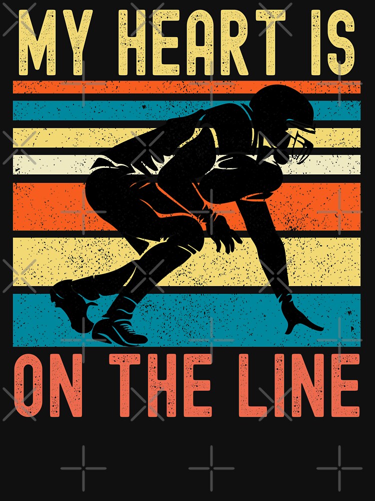 My Heart Is On The Line Football Offense by Fabvity
