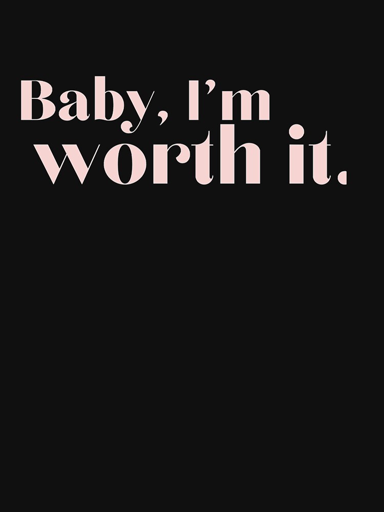 worth it by MARKMIK