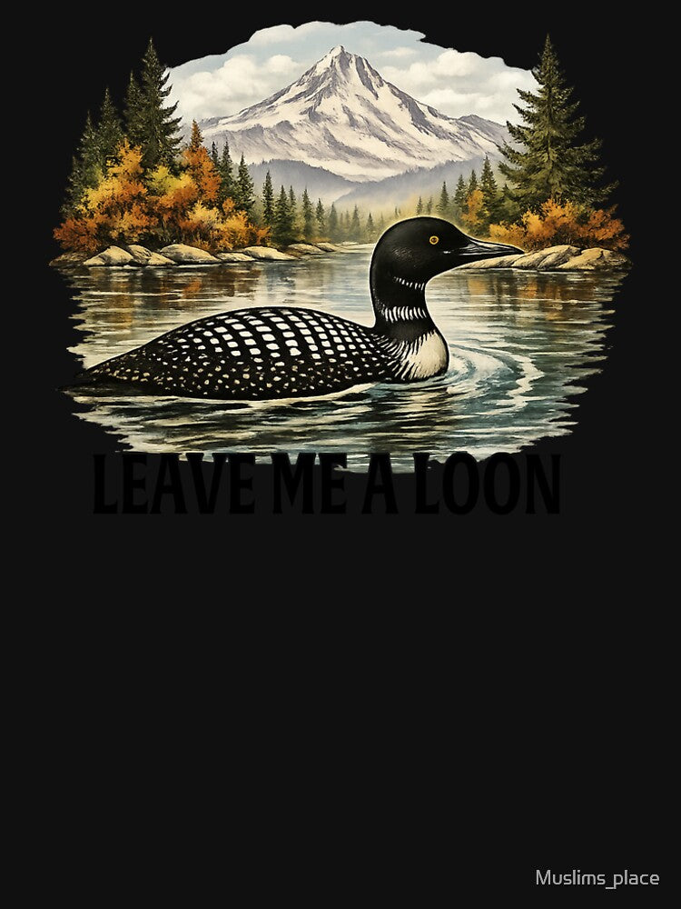 Leave Me A Loon by Muslims_place