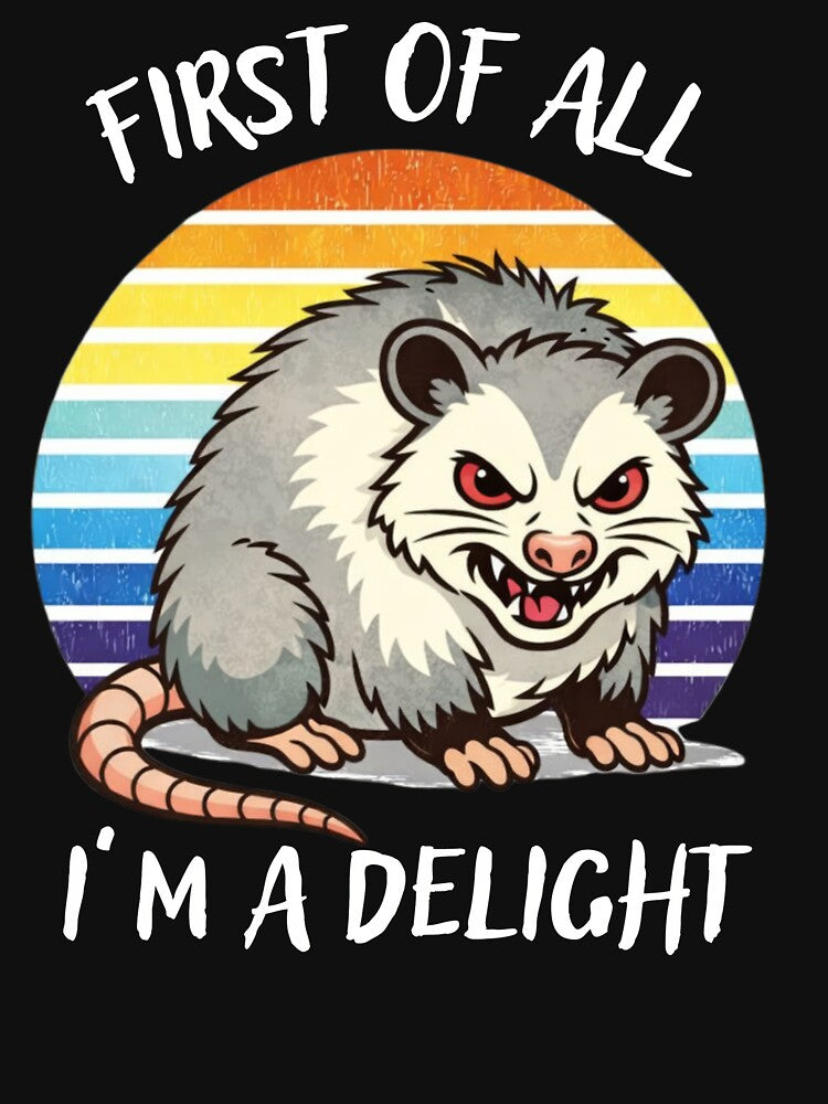 First of All I’m a Delight – Cute Angry Opossum Retro Illustration by Maryna_Reine