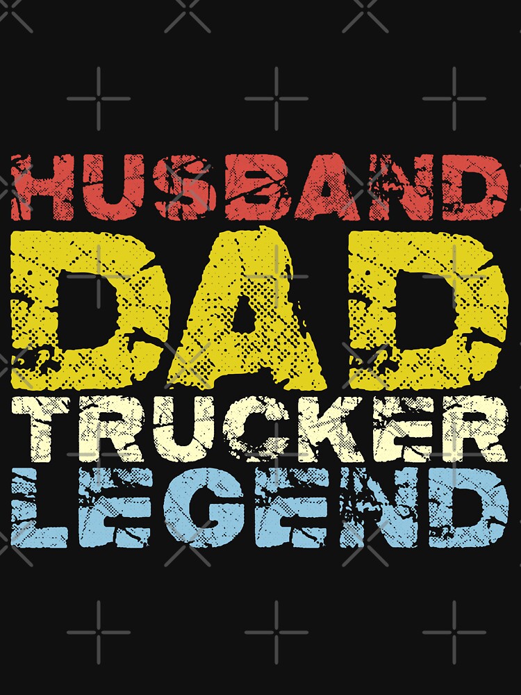 Husband Dad Trucker Legend #2 by aifuntime