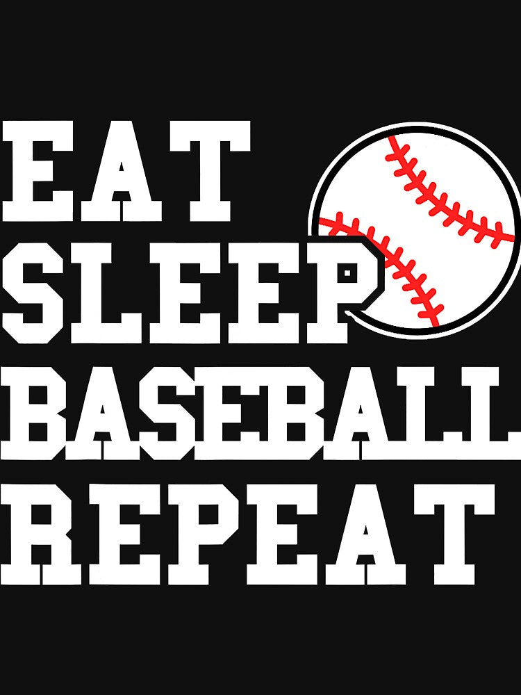 Eat Sleep Baseball Repeat by AlbredaAE