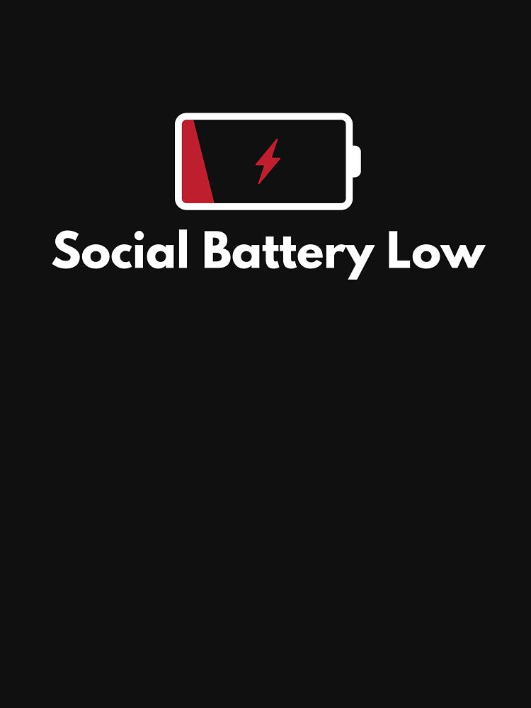 Social Battery Low – Introvert Funny Minimalist Meme Design by SOFWIN