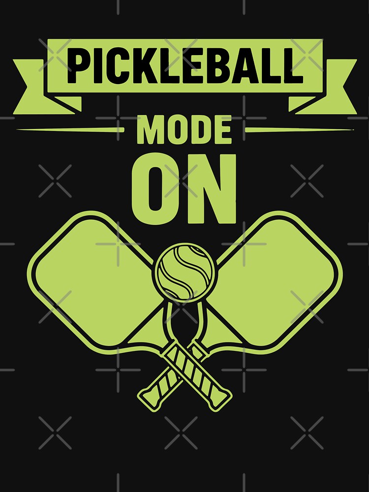 Pickleball Mode On Funny Player Pickle Ball Love by LuminOrb