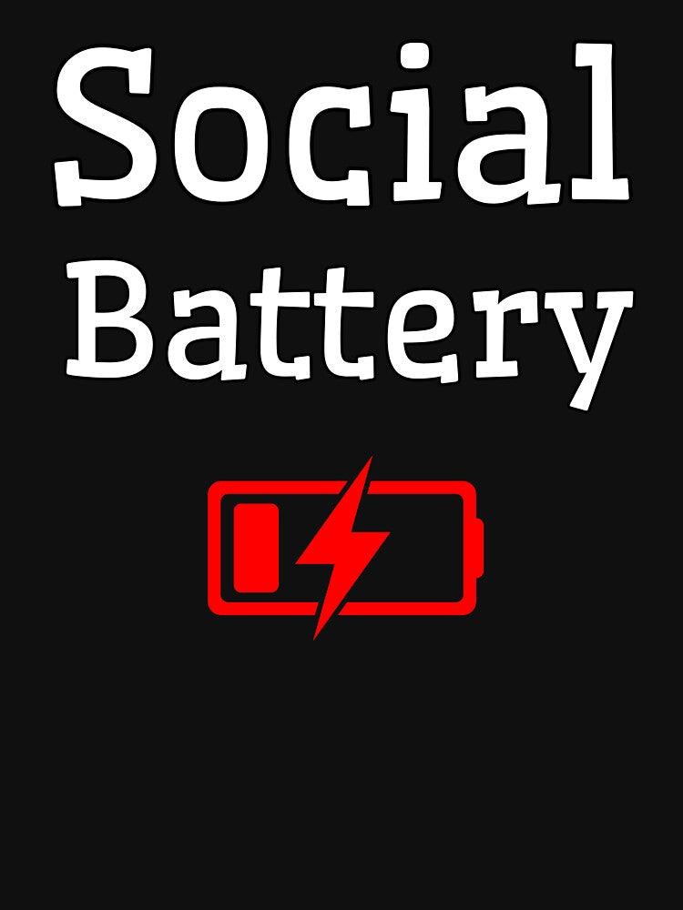 Social Battery – Low Energy Mode by MOKRONOS