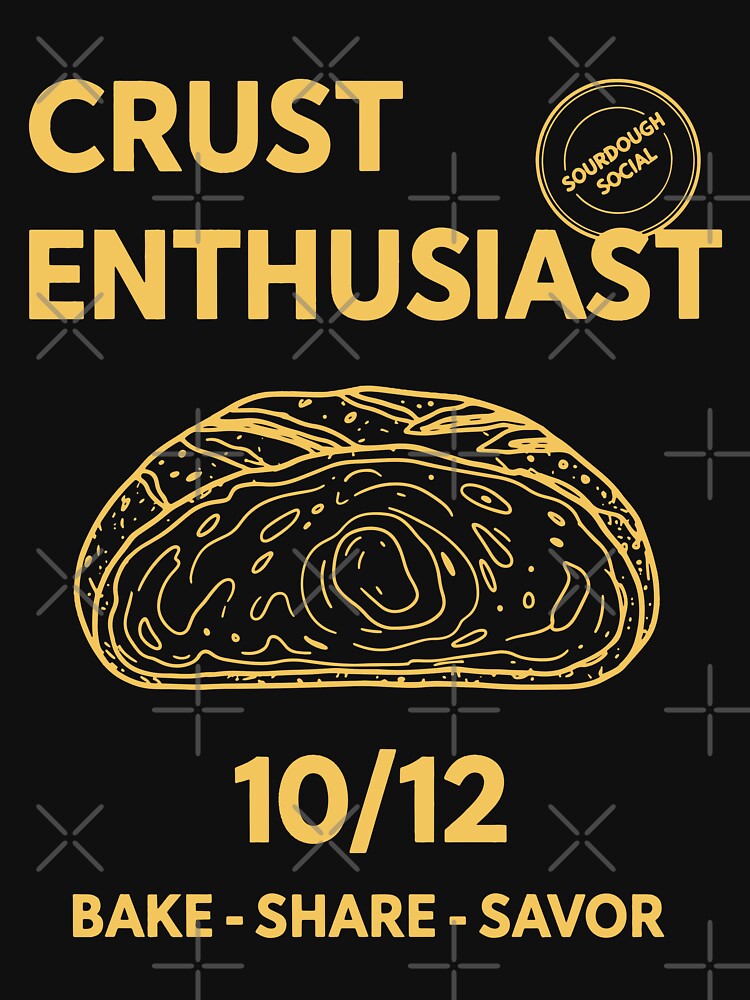 Sourdough Bread Baking Baker Crust Enthusiast by LuminOrb