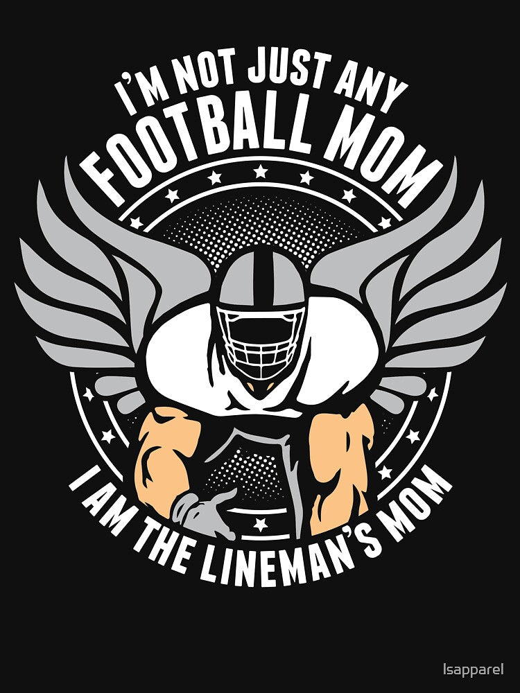 I Am The Lineman's Mom 5 by lsapparel