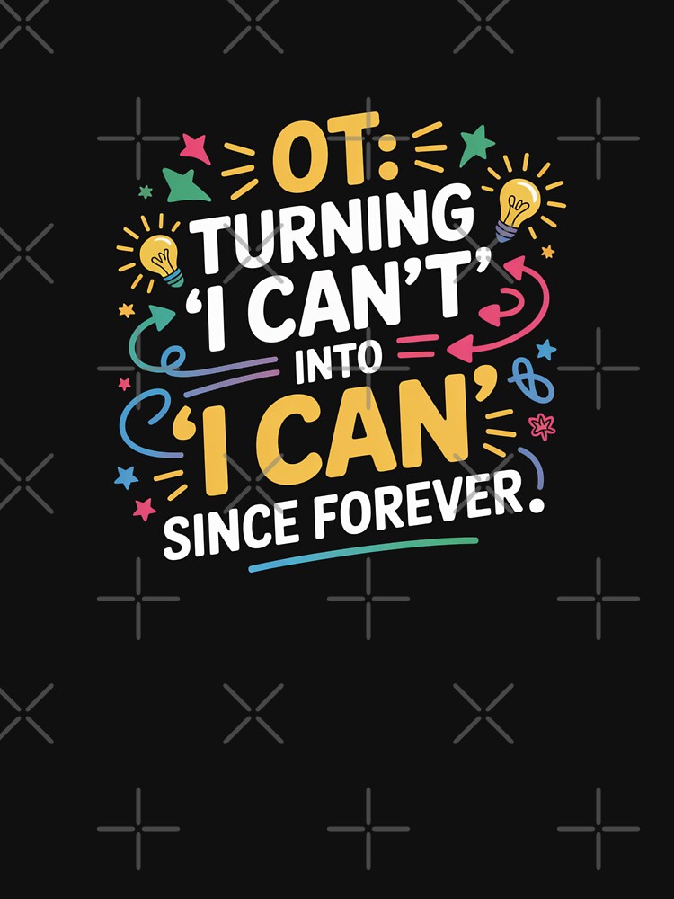 OT: Turning 'I Can't' into 'I Can' Since Forever by theartfulaspie