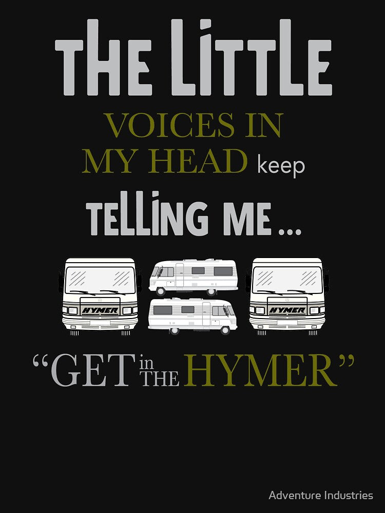 VOICES IN MY HYMER HEAD by Adventure Industries