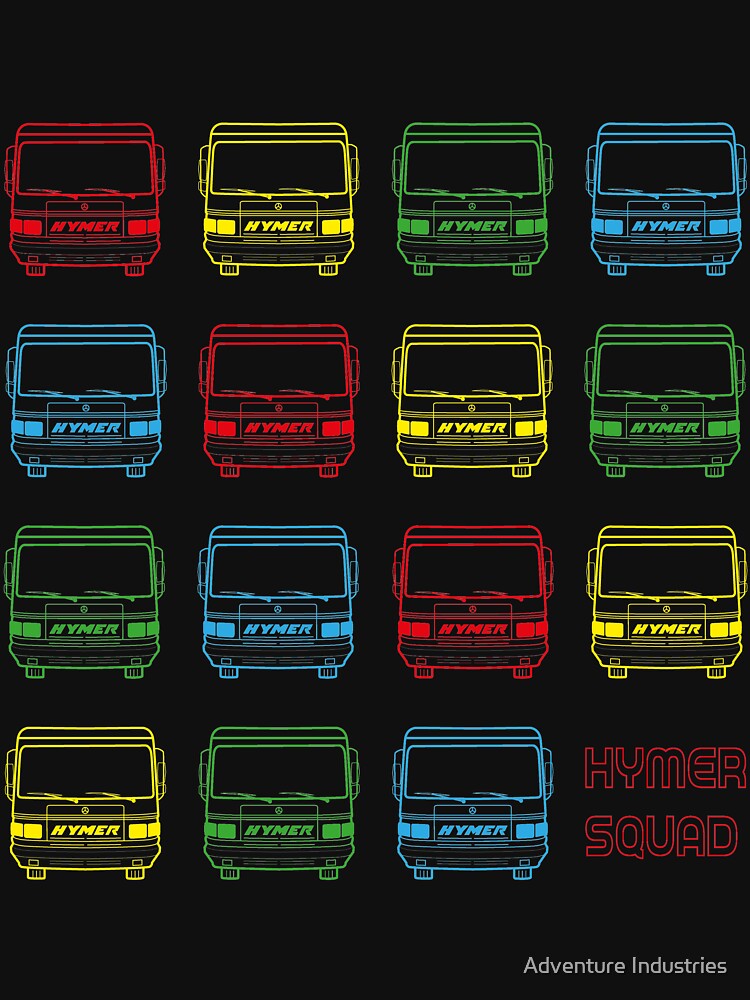 HYMER SQUAD by Adventure Industries