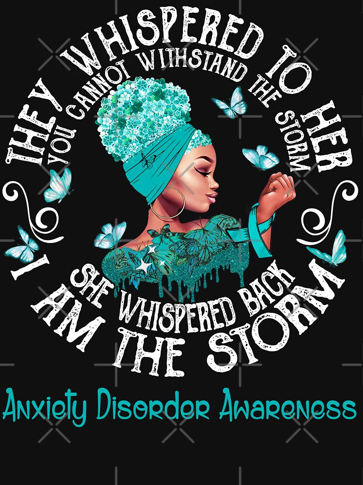 Black Girl Fighter Strong I Am The Storm Anxiety Disorder Awareness by Mnrshirley