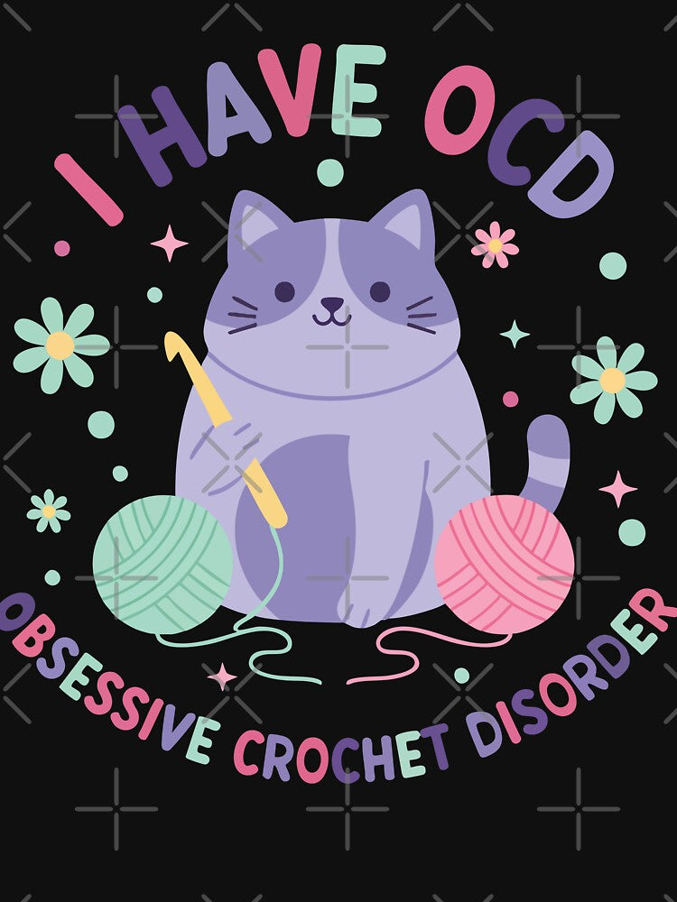 Crochet Lover Knitting I Have OCD Obsessive by LuminOrb