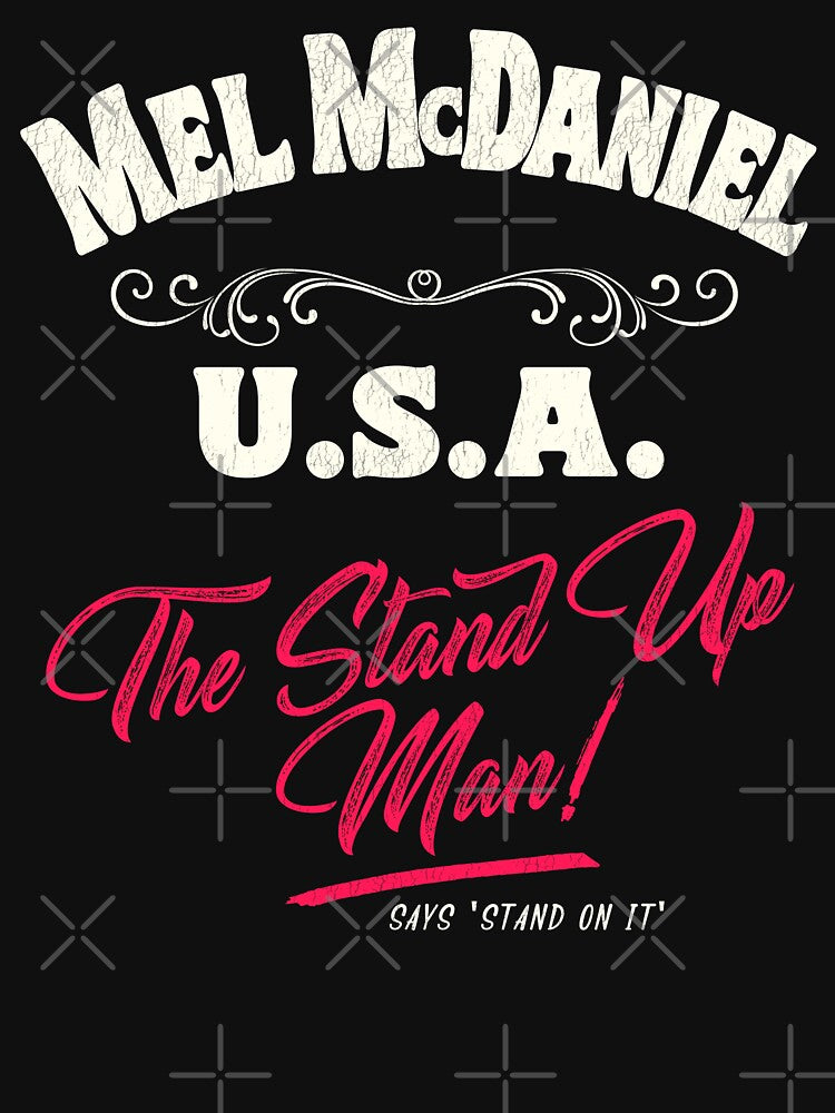 Mel McDaniel - Stand On It by acquiesce13
