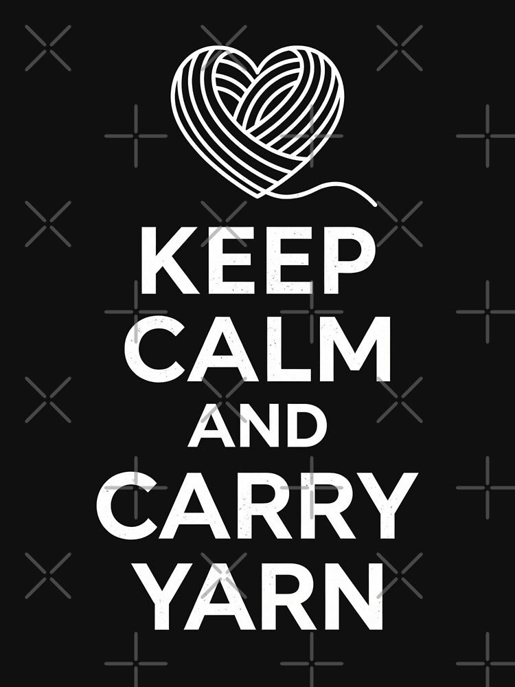 Keep Calm and Carry Yarn Funny Knitting Crochet Gift by dudelinart