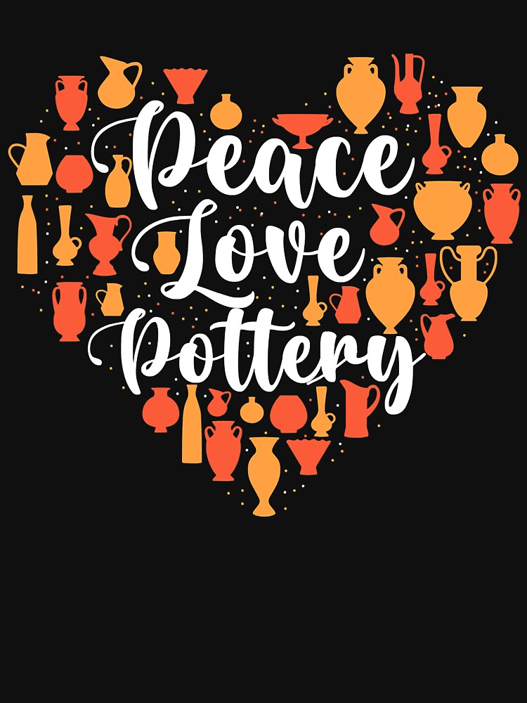 Peace Love Pottery - Ceramic Potter by DNW-art