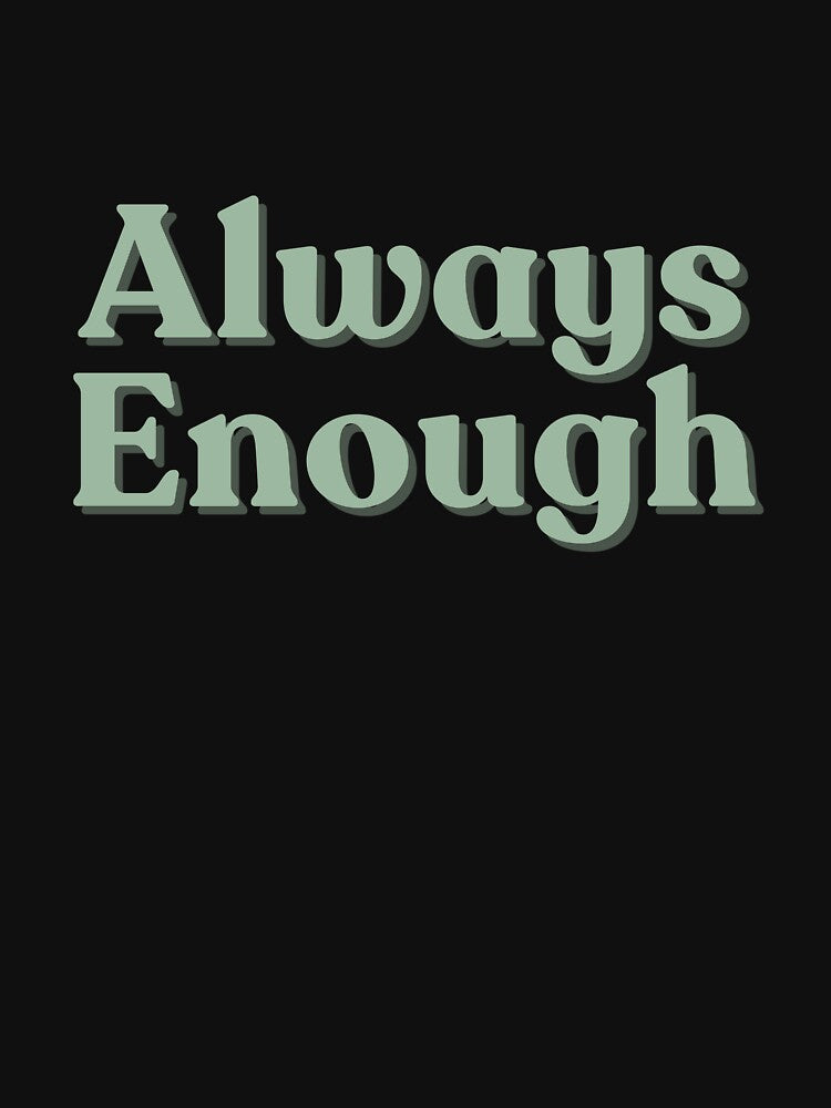 Always Enough – Soft Retro Self Love Typography by VinciLab