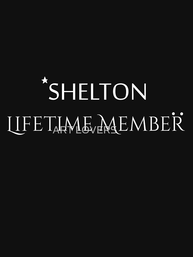 SHELTON Lifetime Member Ugly Sweater 2022 First Last Name T-Shirt by َART LOVERS ★★★★★