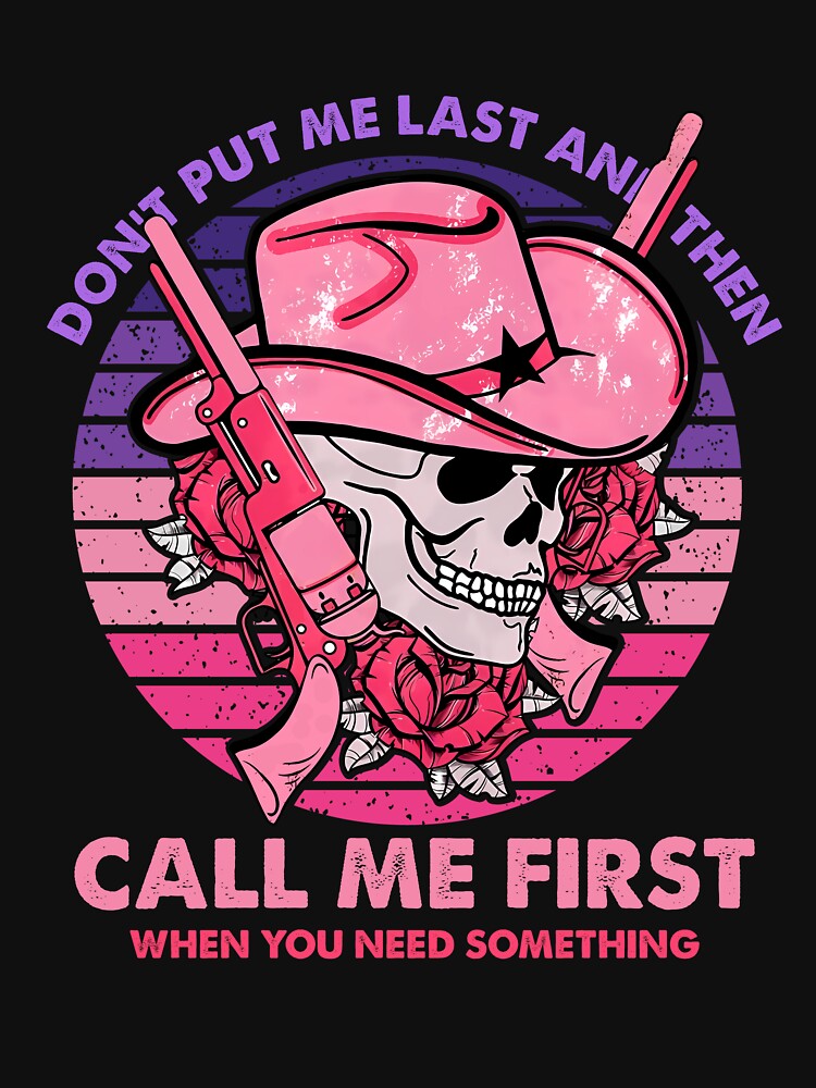 Don't Put Me Last And Then Call Me First When You Need Something by khaldie44