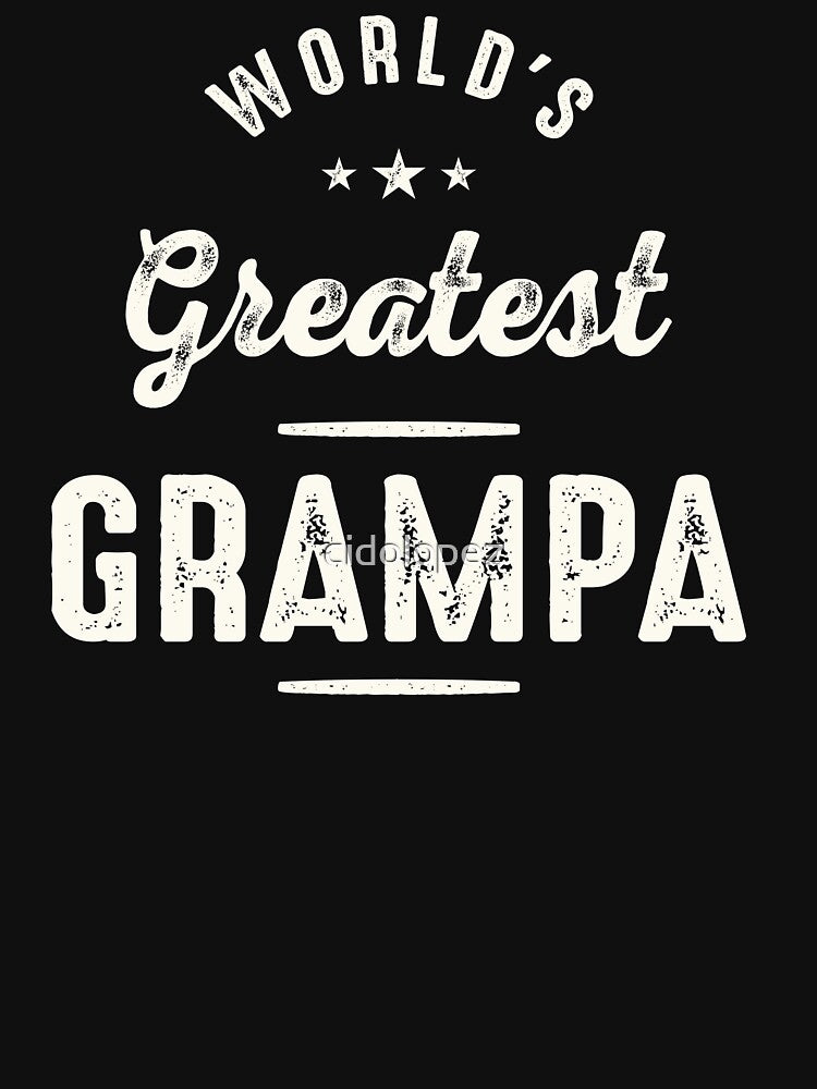 World’s Greatest Grampa Cool Proud Grandpa by cidolopez