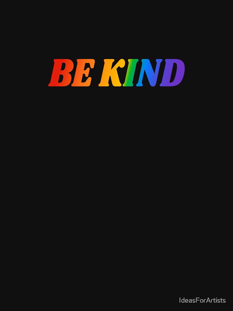 Be Kind Rainbow Cute text by Inspirationmotivation
