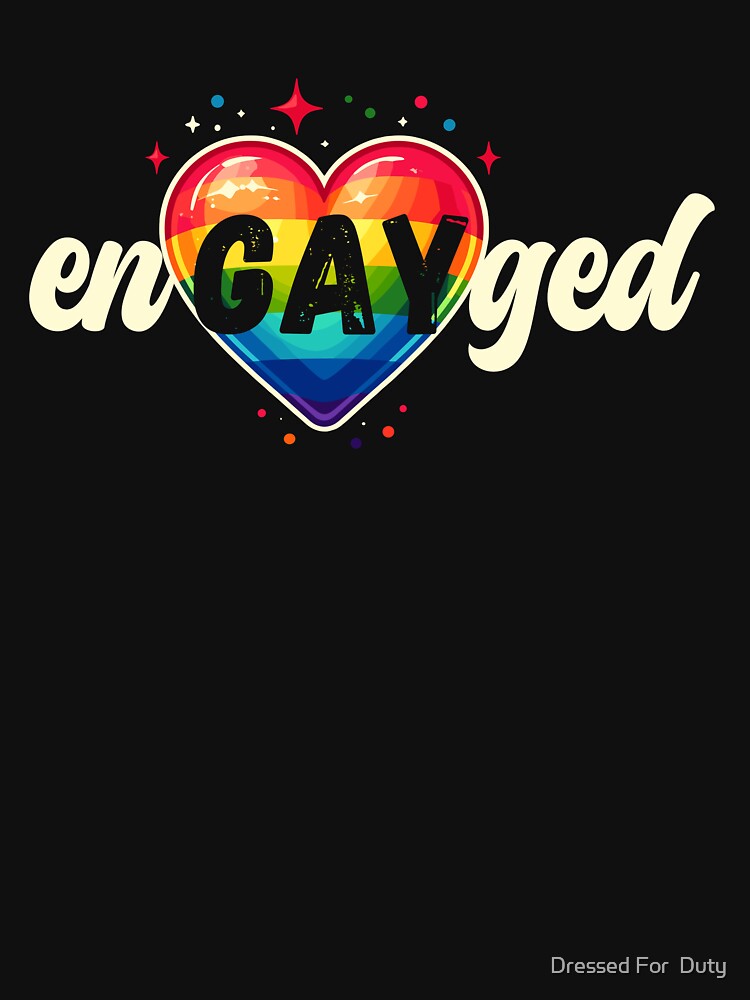 Engayged LGBT Pride Engaged Gay Bridesmaid Wedding Lesbian by Dressed For  Duty